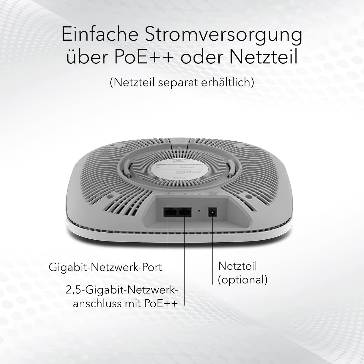 NETGEAR WAX630E WiFi 6E WLAN Access Point (AXE7800 Tri-Band, WPA3, 802.11ax Mesh-fähig, 2.5G LAN, Lokal oder Insight Remote Management, PoE++ powered - Netzteil optional)